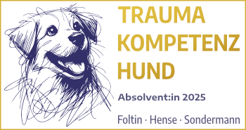 Zusatzqualifikation Trauma Kompetenz Hund
